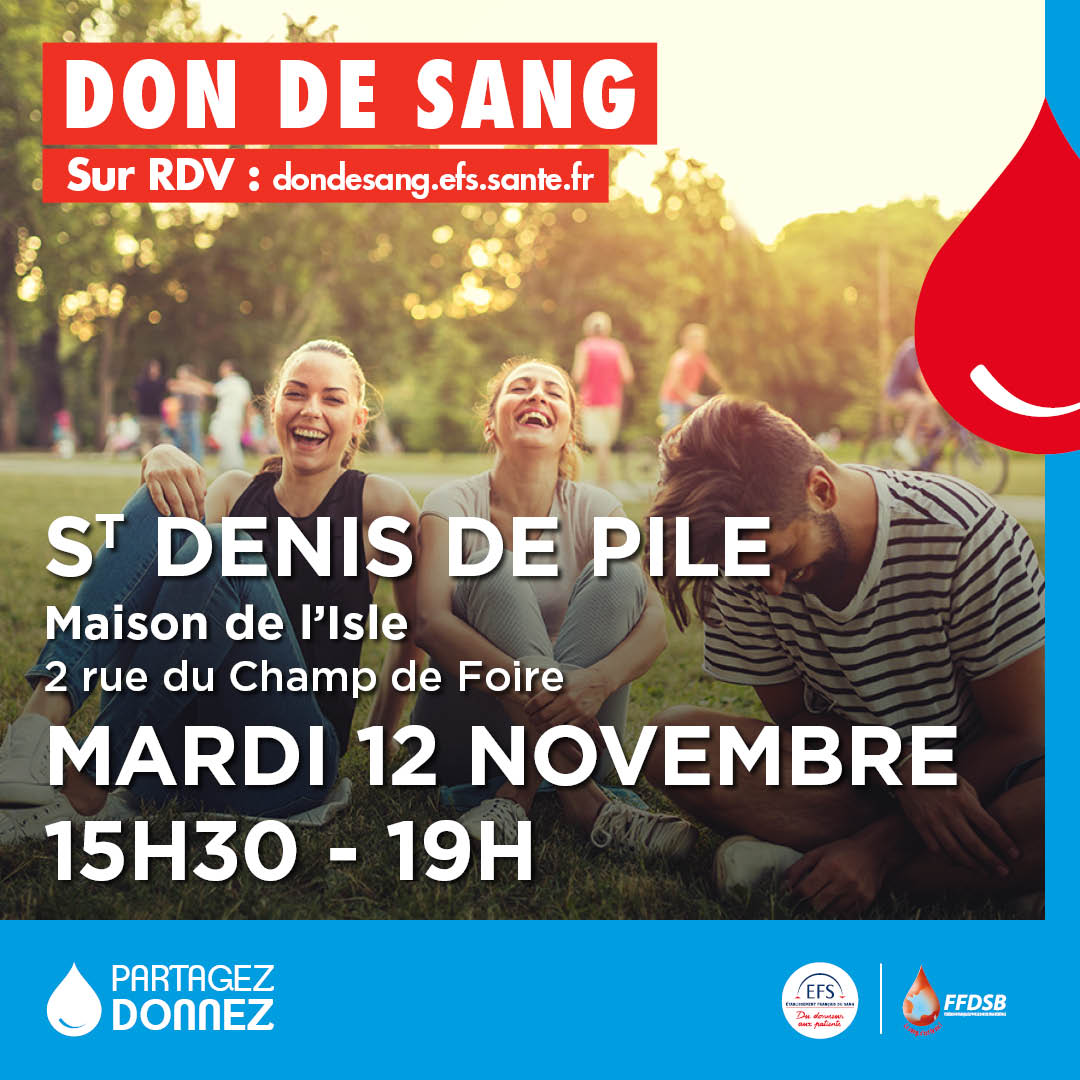 Don du Sang St Denis de Pile le 12 Novembre 2024